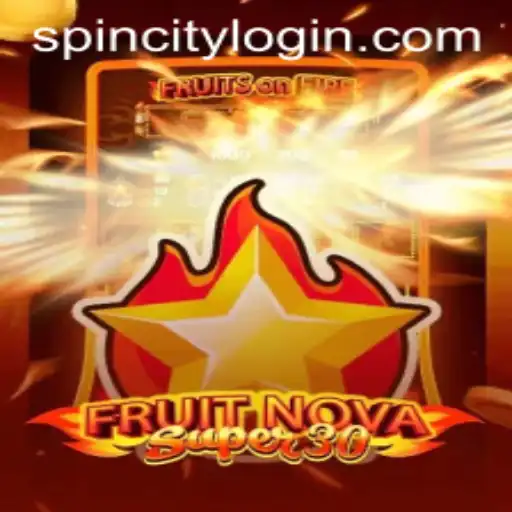 Discover the Thrills of FruitrNovaSupe30 at Spin City Casino