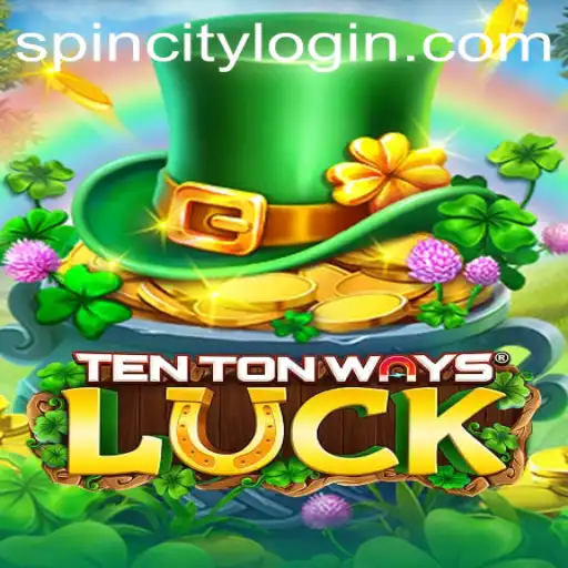 Discover the Thrills of TenTonWaysLuck at Spin City Casino